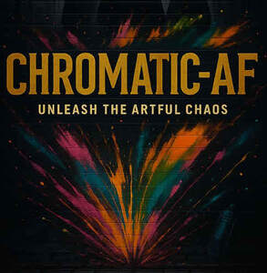 Image for mark UK00004242616_1of5 CHROMATIC-AF UNLEASH THE ARTFUL CHAOS
