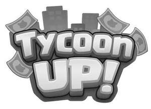 Image for mark UK00004305475_1of2 TYCOON UP!