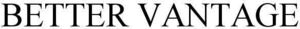Image for mark 1898842 BETTER VANTAGE