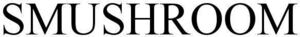 Image for mark 1901401 SMUSHROOM