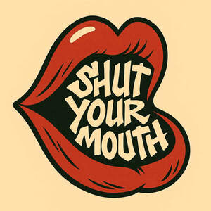 Image for mark UK00004337181 SHUT YOUR MOUTH