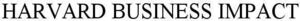 Image for mark 1903516 HARVARD BUSINESS IMPACT