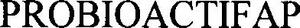 Image for mark 1267915_TIF PROBIOACTIFAP