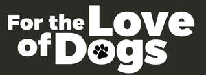 Image for mark UK00004345446_1of3 FOR THE LOVE OF DOGS