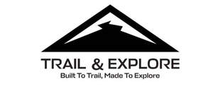 Image for mark UK00004346013 TRAIL & EXPLORE BUILT TO TRAIL, MADE TO EXPLORE