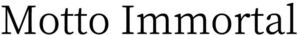 Image for mark 1906867 Motto Immortal