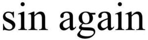 Image for mark 1909776 SIN AGAIN