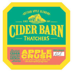 Image for mark UK00004365403 ARTISAN APPLE BLENDING EST 1904 CIDER BARN THATCHERS APPLE CRUSH BRITISH CIDER PACKED WITH PUNCHY CITRUS AROMA A super fresh hazy pale apple cider with bold tropical fruity notes. CIDER MAKER Paul