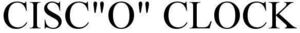 Image for mark 1897625 CISC"O" CLOCK