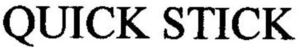 Image for mark 1911594 QUICK STICK