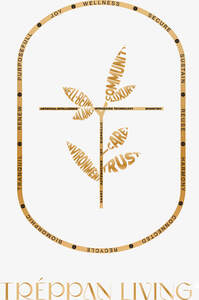 Image for mark UK00004373371 TRÉPPAN LIVING
Wellness
Joy
Secure
Sustain
Reuse
Harmony
Connected
Recycle
Biomorphic
Tranquil
Renew
Purposefull
Artificial Intelligence
Integrated Technology
Biometric
Smart
Automation
IoT
Biophillic
Community
Luxury
Well-Being
Balance
Care
Trust
Environment