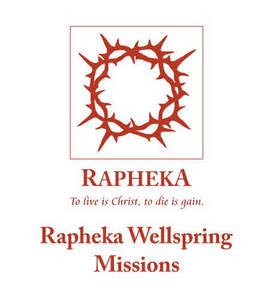Image for mark UK00004357156 RAPHEKA TO LIVE IS CHRIST, TO DIE IS GAIN. RAPHEKA WELLSPRING MISSIONS