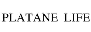 Image for mark UK00004376050 PLATANE LIFE
