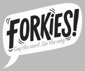 Image for mark UK00004380739 FORKIES! SAY THE WORD. SEE THE WAG.