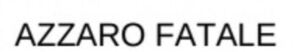 Image for mark 1918947 AZZARO FATALE