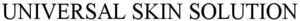 Image for mark 1918973 UNIVERSAL SKIN SOLUTION