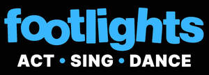 Image for mark UK00004394560_1of2 FOOTLIGHTS ACT . SING . DANCE