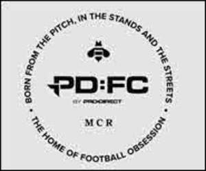 Image for mark UK00004395320 BORN FROM THE PITCH, IN THE STANDS AND THE STREETS. THE HOME OF FOOTBALL OBSESSION. PD:FC MCR PRODIRECT