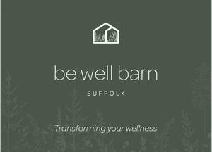 Image for mark UK00004398570 BE WELL BARN SUFFOLK TRANSFORMING YOUR WELLNESS