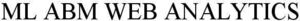 Image for mark 1922244 ML ABM WEB ANALYTICS