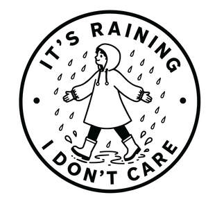 Image for mark UK00004410530 IT'S RAINING I DON'T CARE