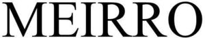 Image for mark 1925305 MEIRRO