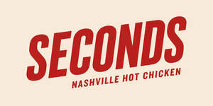 Image for mark UK00004413470 SECONDS NASHVILLE HOT CHICKEN