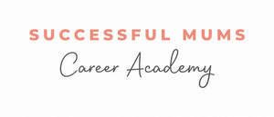 Image for mark UK00004416659_1of2 SUCCESSFUL MUMS CAREER ACADEMY