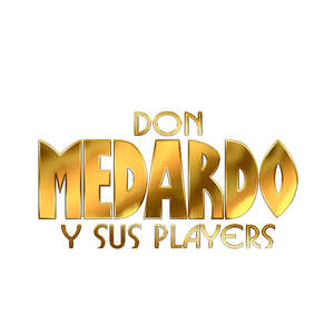 Image for mark UK00004417184 DON MEDARDO Y SUS PLAYERS