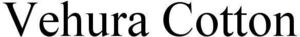 Image for mark 1906841 VEHURA COTTON