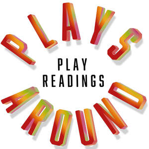 Image for mark UK00004418707_1of2 PLAYS AROUND
PLAY READINGS