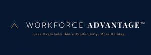 Image for mark UK00004421025 WORKFORCE ADVANTAGE
Less Overwhelm. More Productivity. More Holiday.