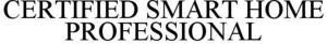 Image for mark 1887426 CERTIFIED SMART HOME PROFESSIONAL