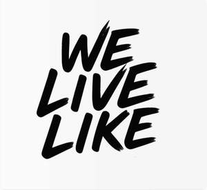 Image for mark UK00004384952 WE LIVE LIKE