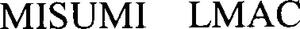 Image for mark 1920165_TIF MISUMI LMAC