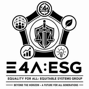 Image for mark UK00004413129_1of4 E4A:ESG EQUALITY FOR ALL: EQUITABLE SYSTEMS GROUP BEYOND THE HORIZON - A FUTURE FOR ALL GENERATIONS