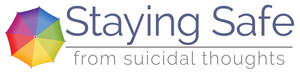 Image for mark UK00004433927_1of2 STAYING SAFE FROM SUICIDAL THOUGHTS