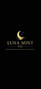 Image for mark UK00004437813 LUNA MINT CO. EVERY DREAM BEGINS BENEATH THE SAME MOON