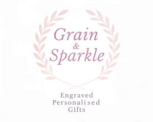 Image for mark UK00004438315 GRAIN & SPARKLE ENGRAVED PERSONALISED GIFTS