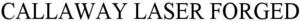 Image for mark 1936143 CALLAWAY LASER FORGED