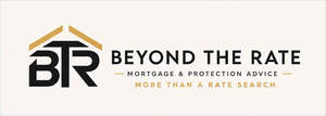 Image for mark UK00004440981 BTR 
BEYOND THE RATE 
MORTGAGE & PROTECTION ADVICE
MORE THAN A RATE SEARCH