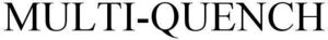 Image for mark 1936410 MULTI-QUENCH