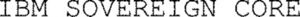 Image for mark 1937565 IBM SOVEREIGN CORE