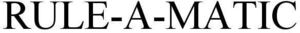 Image for mark 1924382 RULE-A-MATIC