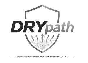 Image for mark UK00004433007 DRYPATH -- FIRE RETARDANT . BREATHABLE . CARPET PROTECTOR