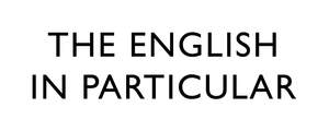 Image for mark UK00004452905 THE ENGLISH IN PARTICULAR