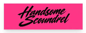 Image for mark UK00004455837 HANDSOME SCOUNDREL