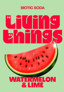 Image for mark UK00004456896 BIOTIC SODA LIVING THINGS WATERMELON & LIME