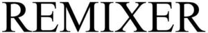 Image for mark 1927308 REMIXER