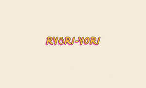 Image for mark UK00004459564_1of2 RYŌRI-YORI